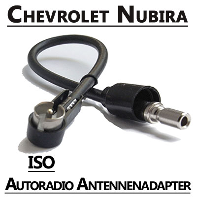 Chevrolet Nubira Radio Antennen Adapter ISO